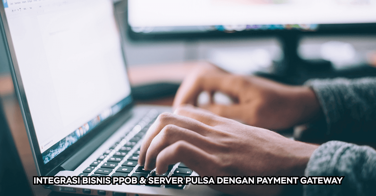 Bisnis PPOB dan server pulsa